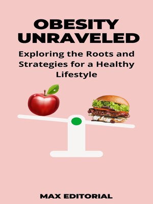 cover image of Obesity Unraveled